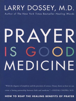 cover image of Prayer Is Good Medicine